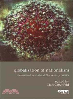 Globalisation of Nationalism ─ The Motive-force Behind Twenty-first Century Politics