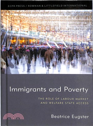 Immigrants and Poverty ― The Role of Labour Market and Welfare State Access