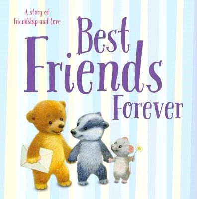 Best Friends Forever ― A Story of Friendship and Love