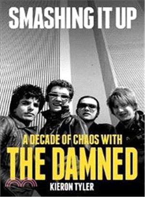 Smashing It Up ― A Decade of Chaos With the Damned