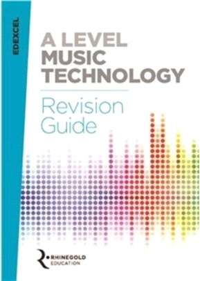 Edexcel a Level Music Technology Revision Guide