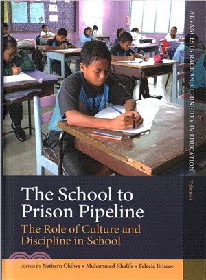 The School to Prison Pipeline ─ The Role of Culture and Discipline in School