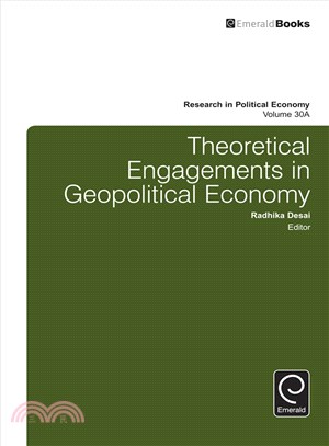 Theoretical Engagements in Geopolitical Economy