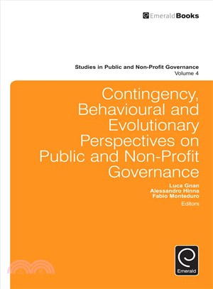 Contingency, Behavioural and Evolutionary Perspectives on Public and Non-profit Governance