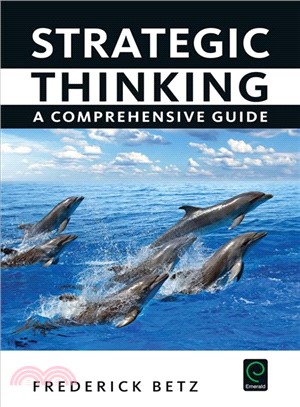 Strategic Thinking ─ A Comprehensive Guide