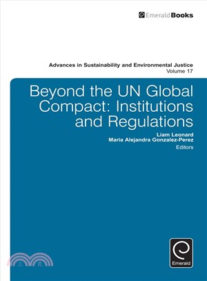 Beyond the Un Global Compact ― Institutions and Regulations