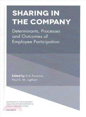 Sharing in the Company ─ Determinants, Processes and Outcomes of Employee Participation