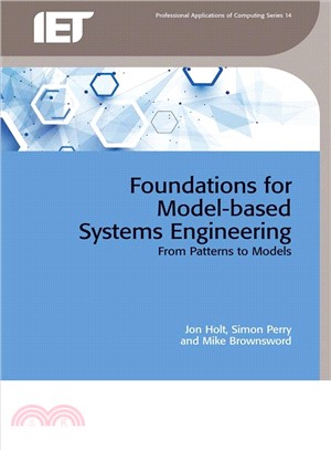 Foundations for Model-Based Systems Engineering ─ From Patterns to Models