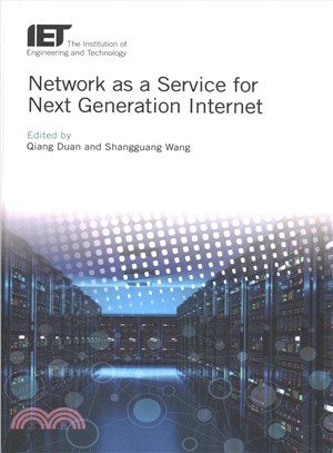 Network As a Service for Next Generation Internet