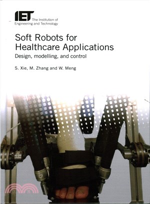 Soft Robots for Healthcare Applications ─ Design, Modeling, and Control