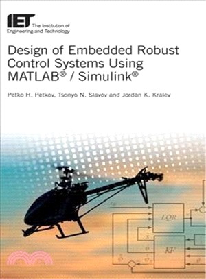 Design of Embedded Robust Control Systems Using Matlab ― Simulink