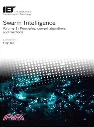 Swarm Intelligence ― Principles, Current Algorithms and Methods