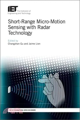 Short-Range Micro-Motion Sensing With Radar <em>Technology</em>
