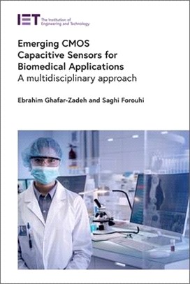 Emerging CMOS Capacitive Sensors for Biomedical Applications: A Multidisciplinary Approach