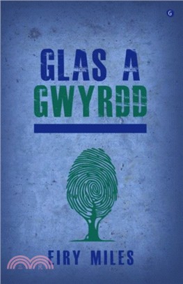 Glas a Gwyrdd