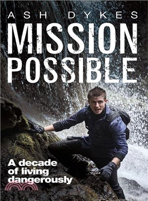 Mission Possible ― A Decade of Living Dangerously