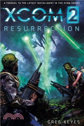 XCOM 2：Resurrection