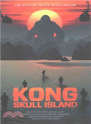 Kong Skull Island ─ The Official Movie Novelization