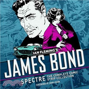 James Bond ─ Spectre: The Complete Comic Strip Collection