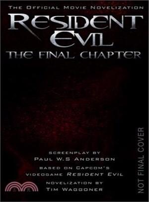 Resident Evil ─ The Final Chapter