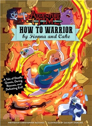 Adventure Time: How to Warrior by Fionna and Cake