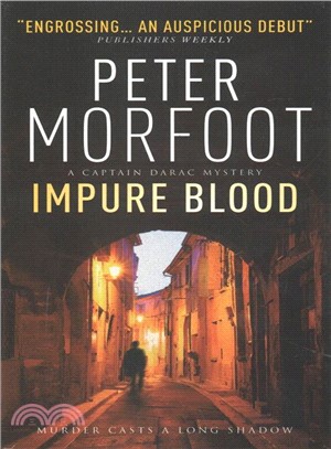 Impure Blood :a Captain Darac Novel 1 /