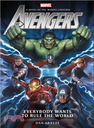 Marvel novels - Avengers: Everybody Wants to Rule the World