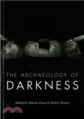 The Archaeology of Darkness