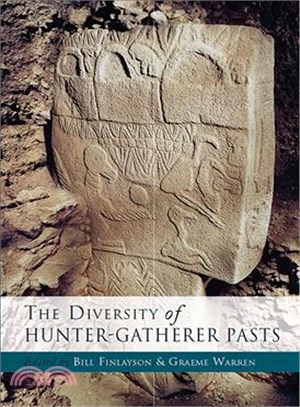 The Diversity of Hunter-gatherer Pasts