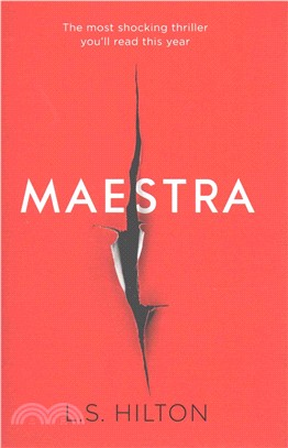 Maestra：The shocking international number one bestseller
