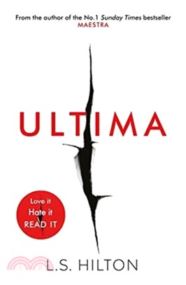 Ultima：From the bestselling author of the No.1 global phenomenon MAESTRA. Love it. Hate it. READ IT!