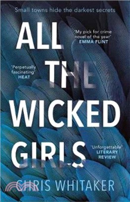 All The Wicked Girls：The addictive thriller with a huge heart, for fans of Lisa Jewell