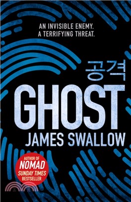 Ghost：The gripping new thriller from the Sunday Times bestselling author of NOMAD