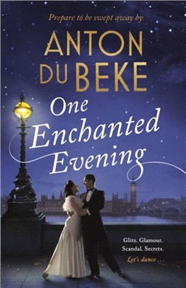One Enchanted Evening：The Sunday Times Bestselling Debut by Anton Du Beke