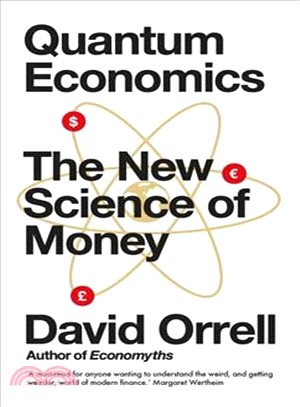 Quantum Economics ― The New Science of Money