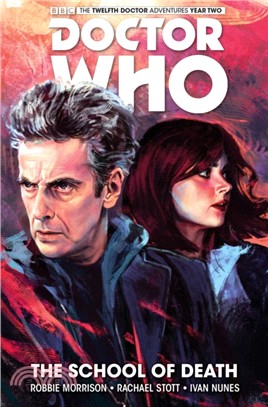 Doctor Who the Twelfth Doctor 4: The School of Death