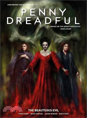 Penny Dreadful - The Ongoing Series Volume 2: The Beauteous Evil