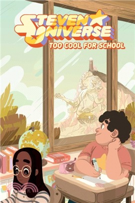 Steven Universe OGN：Too Cool for School