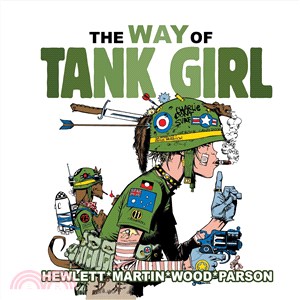 The way of Tank Girl /