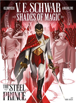 Shades of Magic The Steel Prince 1 (Graphic Novel)(平裝本)