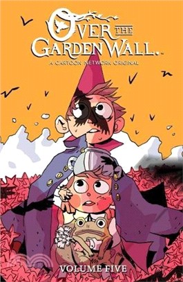 Over the Garden Wall Volume 5