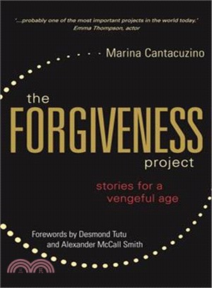 The Forgiveness Project ─ Stories for a Vengeful Age