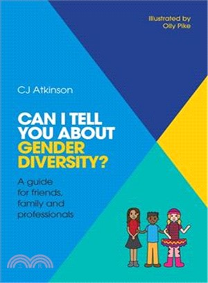 Can I Tell You About Gender Diversity? ─ A Guide for Friends, Family and Professionals