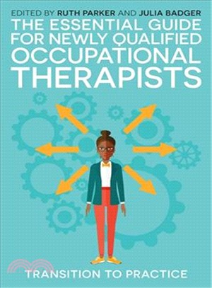 Transition to Practice ― A Toolkit for Newly Qualified Occupational Therapists