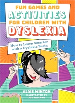 Fun Games and Activities for Children With Dyslexia ― How to Learn Smarter With a Dyslexic Brain