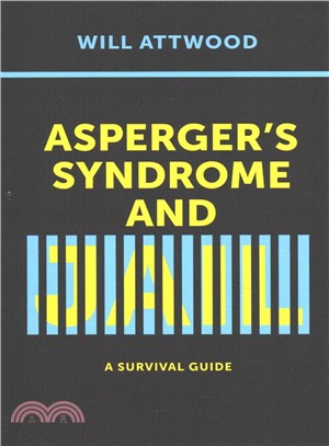 Asperger Syndrome and Jail ― A Survival Guide