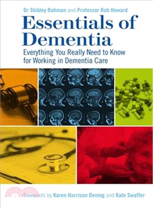 Essentials of Dementia ― Everything You Really Need to Know for Working in Dementia Care