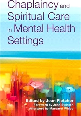 Chaplaincy and Spiritual Care in Mental Health Settings