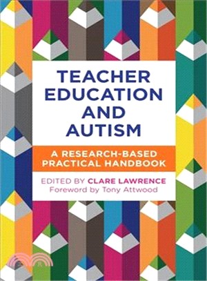 Teacher Education and Autism ― A Research-based Practical Handbook