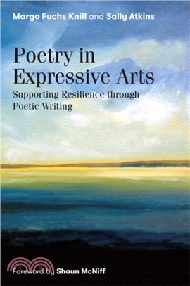 Poetry in Expressive Arts：Supporting Resilience Through Poetic Writing